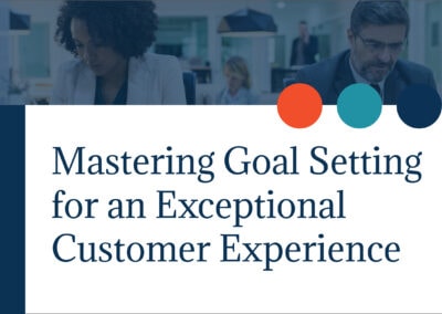 Customer Experience Goal Setting Training